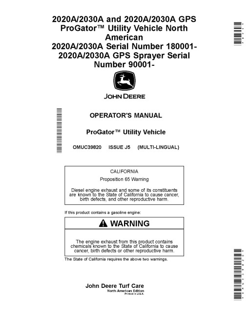 John Deere ProGator 2020A,2030A (SN:180001-); 2020A GPS,2030A GPS (SN:090001-) Utility Vehicles (N.America) Operators Manual (OMUC39820)