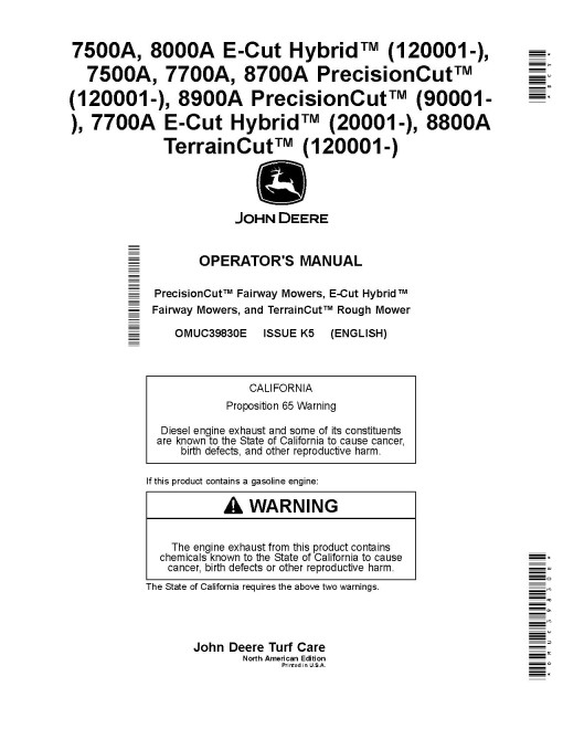 John Deere 7500A,7700A,8700A,8900A Fairway; 7500A,7700A,8000A Hybrid Fairway; 8800A Rough Mower (N.America) Operators Manual (OMUC39830E)