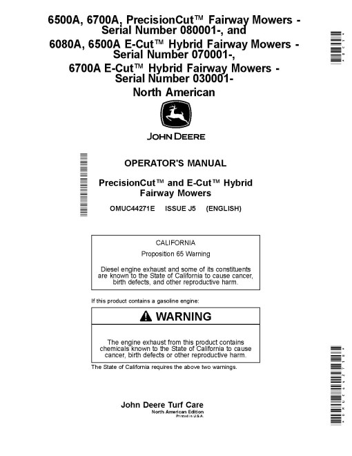 John Deere PrecisionCut 6500A,6700A(SN:080001-090000); 6080A,6500A,6700A E-Cut Hybrid Fairway Mowers, N.A, Operators Manual (OMUC44271E)