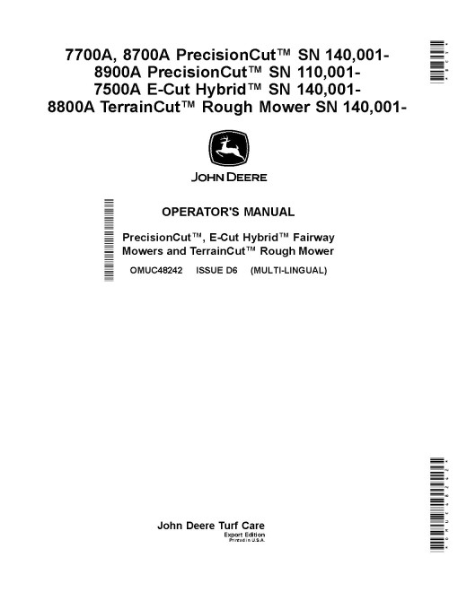 John Deere 7700A, 8700A, 8900A Fairway; 7500A Hybrid Fairway; 8800A Rough Mowers, SN:140001-, Export, Operators Manual (OMUC48242)
