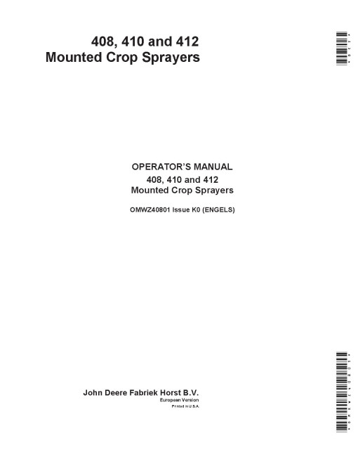 John Deere 408, 410 and 412 Mounted Sprayers (Europe) Operators Manual (OMWZ40801)