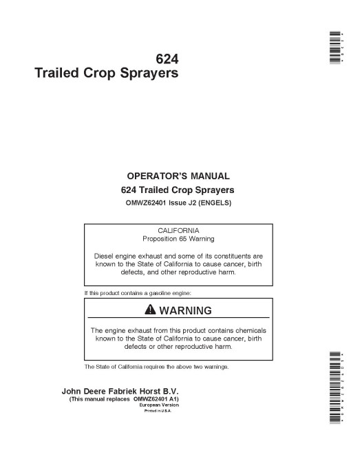 John Deere 624 Trailed Crop Sprayers (Europe) Operators Manual (OMWZ62401)