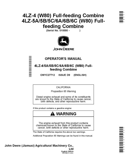 John Deere 4LZ-4, 4LZ-5A, 4LZ-5B, 4LZ-5C, 4LZ-6A, 4LZ-6B, 4LZ-6C (W80) Combines (SN: from 010000) (Asia) Operators Manual (OMYC27712)