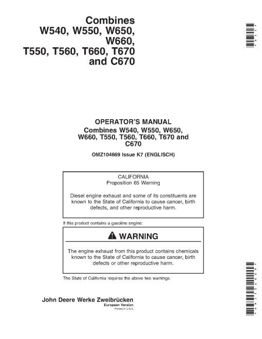 John Deere C670, T550, T560, T660, T670, W540, W550, W650 and W660 Combines (MY2007) (Europe) Operators Manual (OMZ104669)