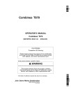 John Deere T670 Combines (SN: 000001 - 085499) (North America) Operators Manual (OMZ105768)
