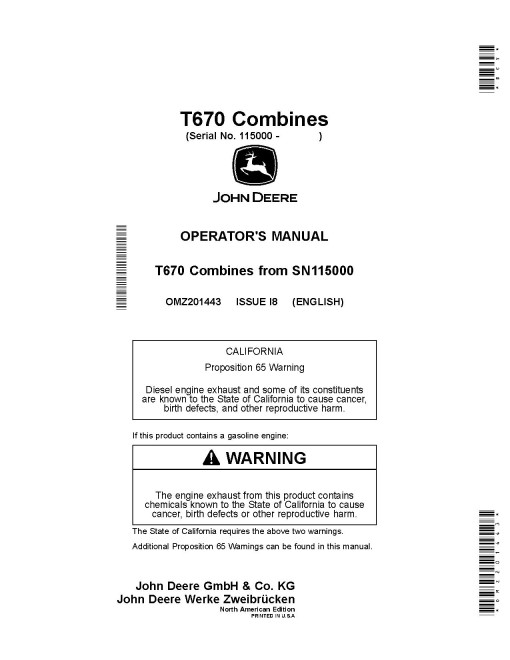 John Deere T670 Combines (SN: 115000 - 119999) (North America) Operators Manual (OMZ201443)