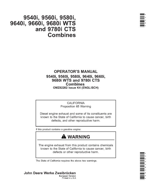 John Deere 9540i, 9560i, 9580i, 9640i, 9660i, 9680i WTS and 9780i CTS Combines (SN: -080015) (Europe) Operators Manual  (OMZ82202)