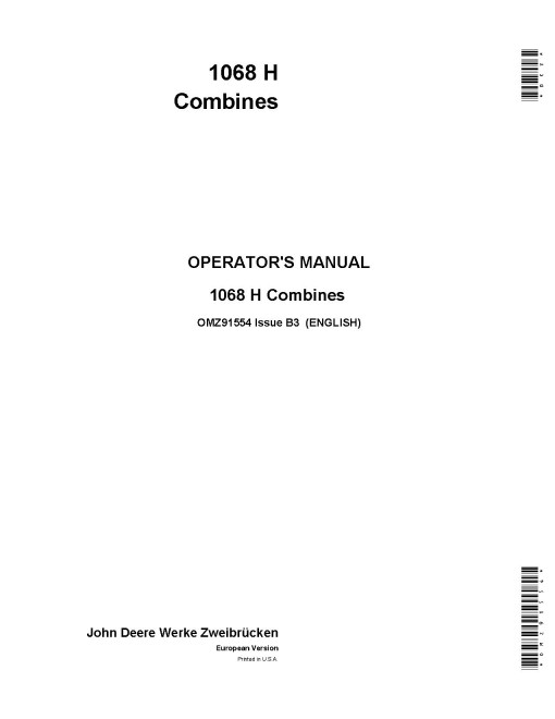 John Deere 1068H Combines (SN: up to 044386) (Europe) Operators Manual (OMZ91554)