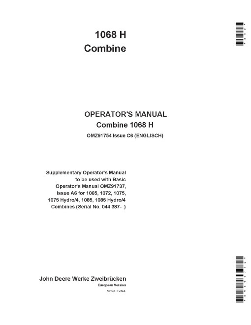 John Deere 1068H Combines (SN: from 044387) (Europe) set of Operators Manuals (OMZ91754)