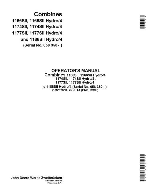 John Deere 1166, 1166 Hydro/4, 1174, 1174 Hydro/4, 1177, 1177 Hydro/4 and 1188 Hydro/4 Combines (Europe) Operators Manual (OMZ92058)
