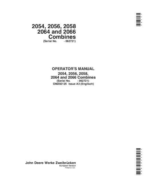 John Deere 2054, 2056, 2058, 2064 and 2066 Combines (SN: up to 062721) (Europe) Operators Manual (OMZ92125)