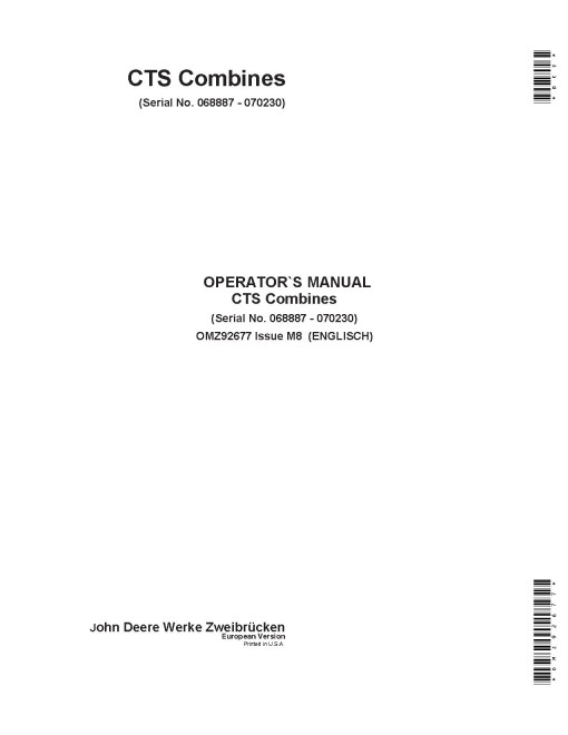 John Deere CTS Combines (SN: 068887 - 070230) (Europe) Operators Manual (OMZ92677)