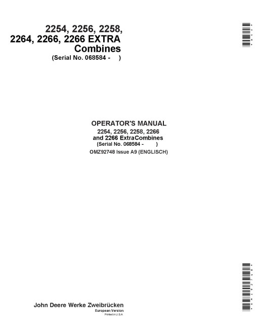 John Deere 2254, 2256, 2258, 2264, 2266 and 2266 EXTRA Combines (SN: from 068584) (Europe) Operators Manual (OMZ92748)