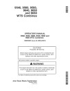 John Deere 9540, 9560, 9580, 9640, 9660, 9680 CWS and WTS Combines (European Editioin) Operators Manual (OMZ93035)