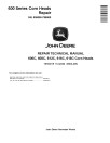 John Deere 606C, 608C, 612C, 616C and 618C Corn Heads (SN. up to 785000) Repair Manual (TM100119)