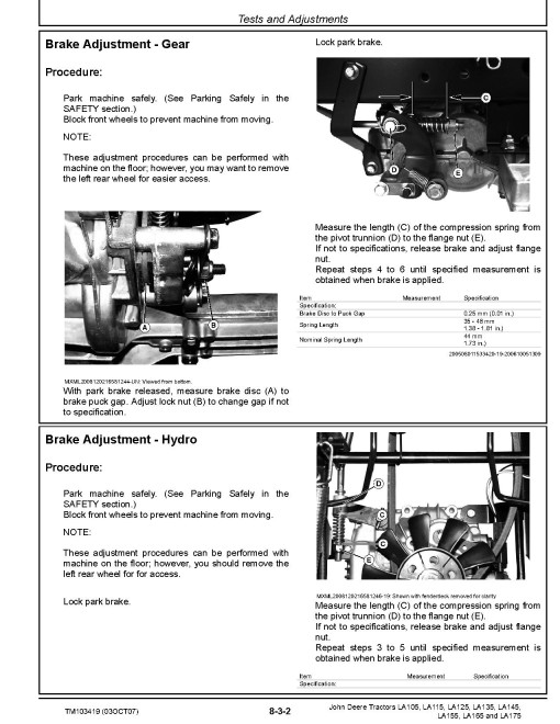 John Deere LA105, LA115, LA125, LA135, LA145, LA155, LA165 and LA175 Lawn Tractors Technical Manual (TM103419) John Deere LA105, LA115, LA125, LA135, LA145, LA155, LA165 and LA175 Lawn Tractors Technical Manual (TM103419)