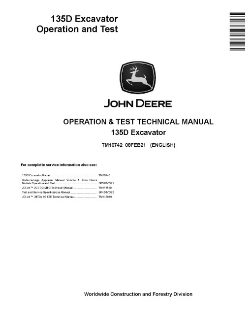 John Deere 135D Crawler Excavators Operation and Test Manual (TM10742) John Deere 135D Crawler Excavators Operation and Test Manual (TM10742)