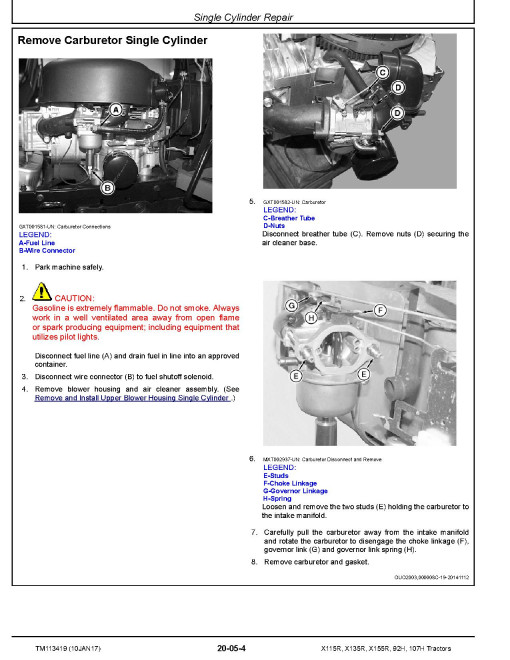 John Deere 107H, 92H, X115R, X135R and X155R Lawn Tractors (SN. from 010001) Technical Manual (TM113419) John Deere 107H, 92H, X115R, X135R and X155R Lawn Tractors (SN. from 010001) Technical Manual (TM113419)