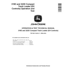 319D and 323D Compact Track Loaders with EH Controls Operation and Test Manual (TM11422)