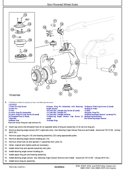 John Deere 670G, 670GP, 672G and 672GP Motor Graders (SN: 634754-656507) with S2/S3A Engines Repair Manual (TM12138) John Deere 670G, 670GP, 672G and 672GP Motor Graders (SN: 634754-656507) with S2/S3A Engines Repair Manual (TM12138)