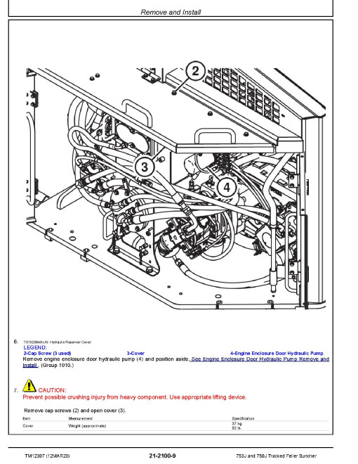 John Deere 753J and 759J Tracked Feller Bunchers (SN. from C220453) Repair Manual (TM12397) John Deere 753J and 759J Tracked Feller Bunchers (SN. from C220453) Repair Manual (TM12397)