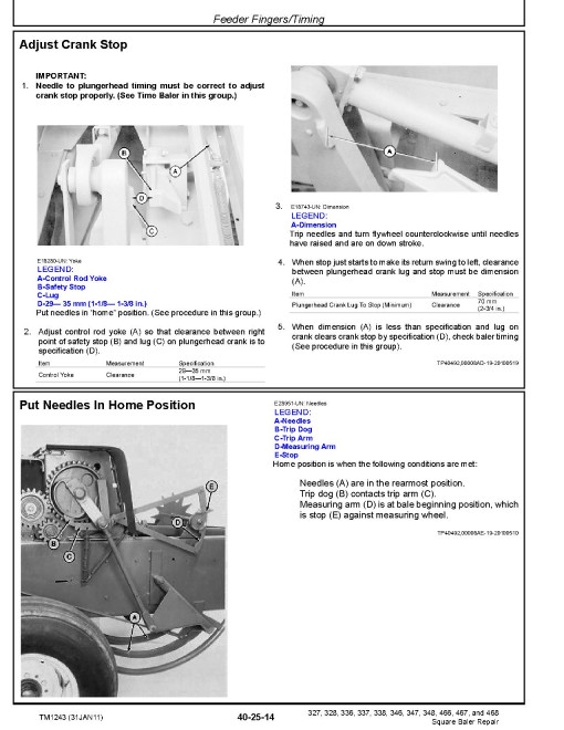 John Deere 327, 328, 336, 337, 338, 346, 347, 348, 466, 467 and 468 Square Balers Technical Manual (TM1243) John Deere 327, 328, 336, 337, 338, 346, 347, 348, 466, 467 and 468 Square Balers Technical Manual (TM1243)