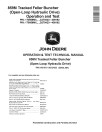 John Deere 859M (Open Loop Hydraulic Drive) Tracked Feller Bunchers Operation and Test Manual (TM13181X19)