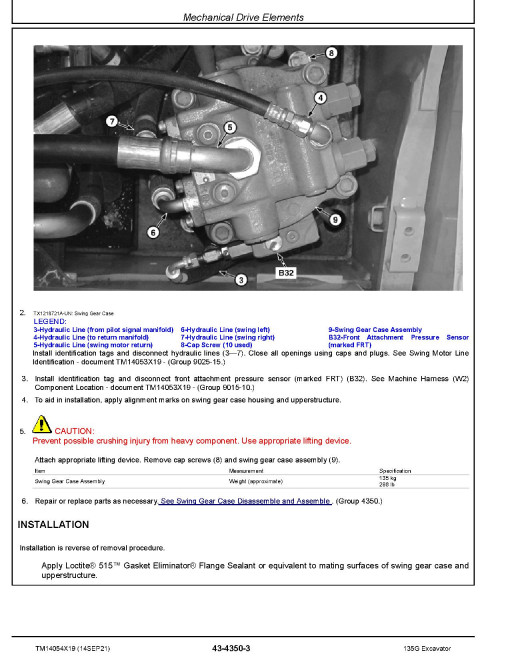 John Deere 135G (SN. from F500001) Crawler Excavators Repair Manual (TM14054X19) John Deere 135G (SN. from F500001) Crawler Excavators Repair Manual (TM14054X19)