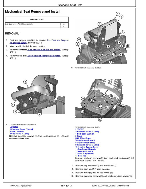 John Deere 620G, 620GP, 622G and 622GP Motor Graders (SN. from C685731, D685731) Repair Manual (TM14249X19) John Deere 620G, 620GP, 622G and 622GP Motor Graders (SN. from C685731, D685731) Repair Manual (TM14249X19)