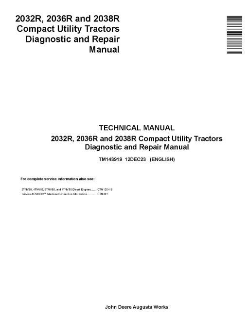 John Deere 2032R, 2036R and 2038R Compact Tractors Technical Manual (TM143919)