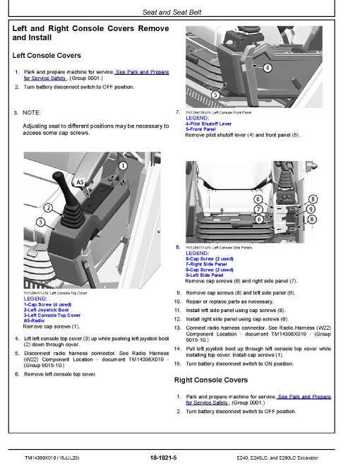 John Deere E240, E240LC and E260LC Crawler Excavators (SN. from C000001, D000001) Repair Manual (TM14399X019) John Deere E240, E240LC and E260LC Crawler Excavators (SN. from C000001, D000001) Repair Manual (TM14399X019)