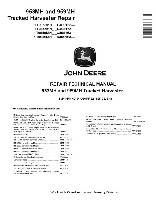 John Deere 953MH and 959MH Tracked Harvesters Repair Manual (TM14551X019)