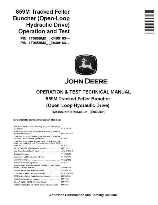 John Deere 859M (Open Loop Hydraulic Drive) Tracked Feller Bunchers Operation and Test Manual (TM14560X019)
