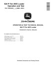 John Deere 824 P-Tier (SN. L_05963-08614) 4WD Wheel Loaders Operation and Test Manual (TM14610X019)