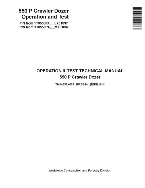John Deere 550 P (SN from LX01837, MX01837) Crawler Dozers Operation and Test Manual (TM14633X019)