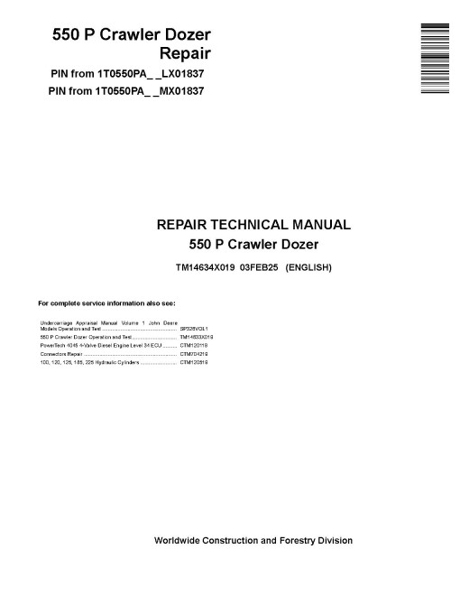 John Deere 550 P (SN from LX01837, MX01837) Crawler Dozers Repair Manual (TM14634X019)