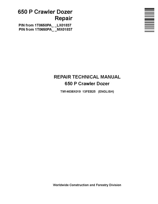 John Deere 650 P (SN from LX01837, MX01837) Crawler Dozers Repair Manual (TM14638X019)