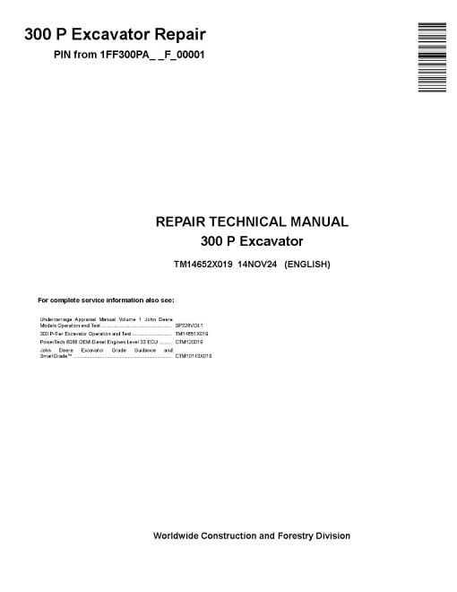 John Deere 300P (SN from F_ 00001) Crawler Excavators Repair Manual (TM14652X019)