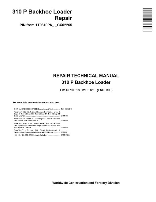 John Deere 310P (SN from CX02265) Backhoe Loaders Repair Manual (TM14678X019)