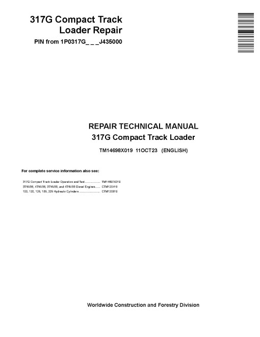 John Deere 317G (SN from J435000) Compact Track Loaders Repair Manual (TM14698X019)