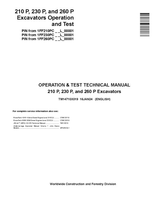 John Deere 210 P, 230 P, 260 P Crawler Excavators (SN. from L_00001), PIN prefix 1FF, Operation and Test Manual (TM14710X019)