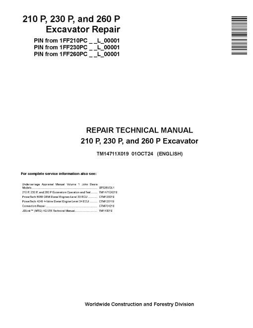 John Deere 210 P, 230 P, 260 P Crawler Excavators (SN.from L_00001), PIN prefix 1FF, Repair Technical Manual (TM14711X019)