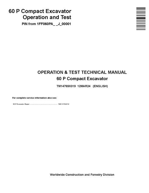 John Deere 60P (SN from J_ 00001) Compact Excavators Operation and Test Manual (TM14769X019)