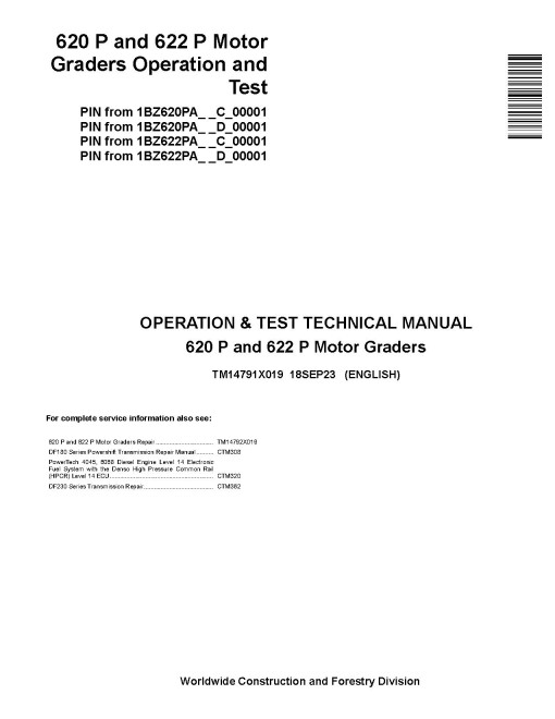 John Deere 620 P and 622 P Motor Graders (SN. from C_ 00001, D_ 00001) Operation and Test Manual (TM14791X019)