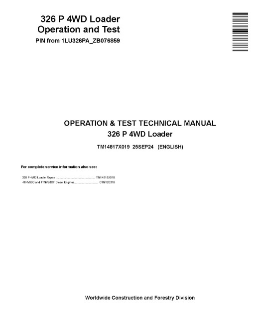 John Deere 326P (SN from 076859) 4WD Wheeled Loaders Operation and Test Manual (TM14817X019)