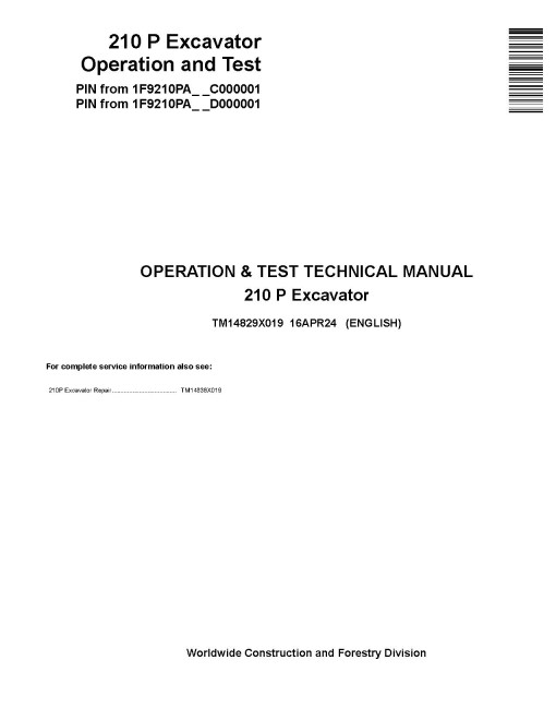 John Deere 210P (SN from C000001, D000001) Crawler Excavators Operation and Test Manual (TM14829X019)