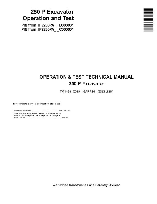 John Deere 250P (SN from C000001, D000001) Crawler Excavators Operation and Test Manual (TM14831X019)