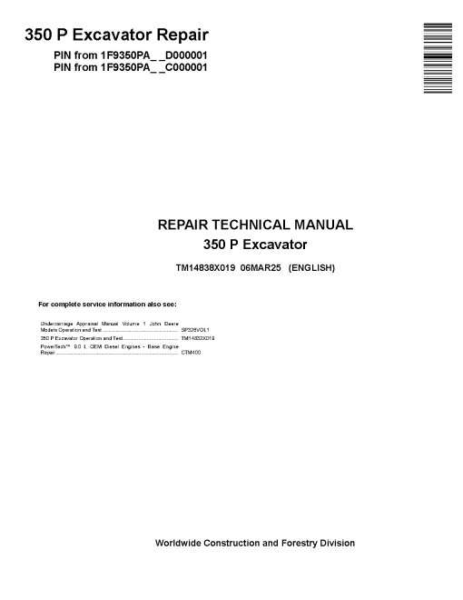 John Deere 350 P (SN. from C000001, D000001) Crawler Excavators Repair Manual (TM14838X019)