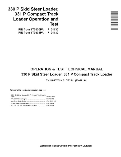 John Deere 331P Compact Track Loaders and 330P Skid Steer Loaders (SN. from F_ 01130) Operation and Test Manual (TM14840X019)