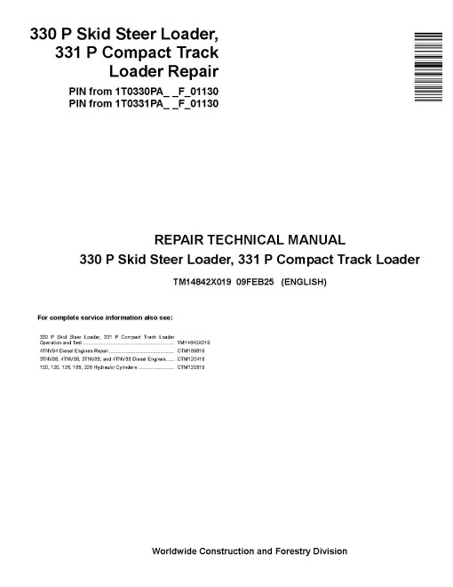 John Deere 331P Compact Track Loaders and 330P Skid Steer Loaders (SN. from F_ 01130) Repair Manual (TM14842X019)